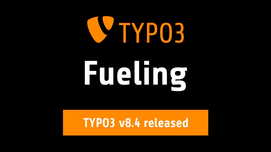 TYPO3 8.4 ist da – das ist neu TYPO3 8.4 ist da – das ist neu