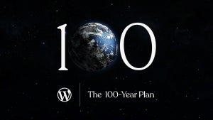 WordPress verkauft 100-Jahres-Pläne für das Onlinevermächtnis WordPress verkauft 100-Jahres-Pläne für das Onlinevermächtnis